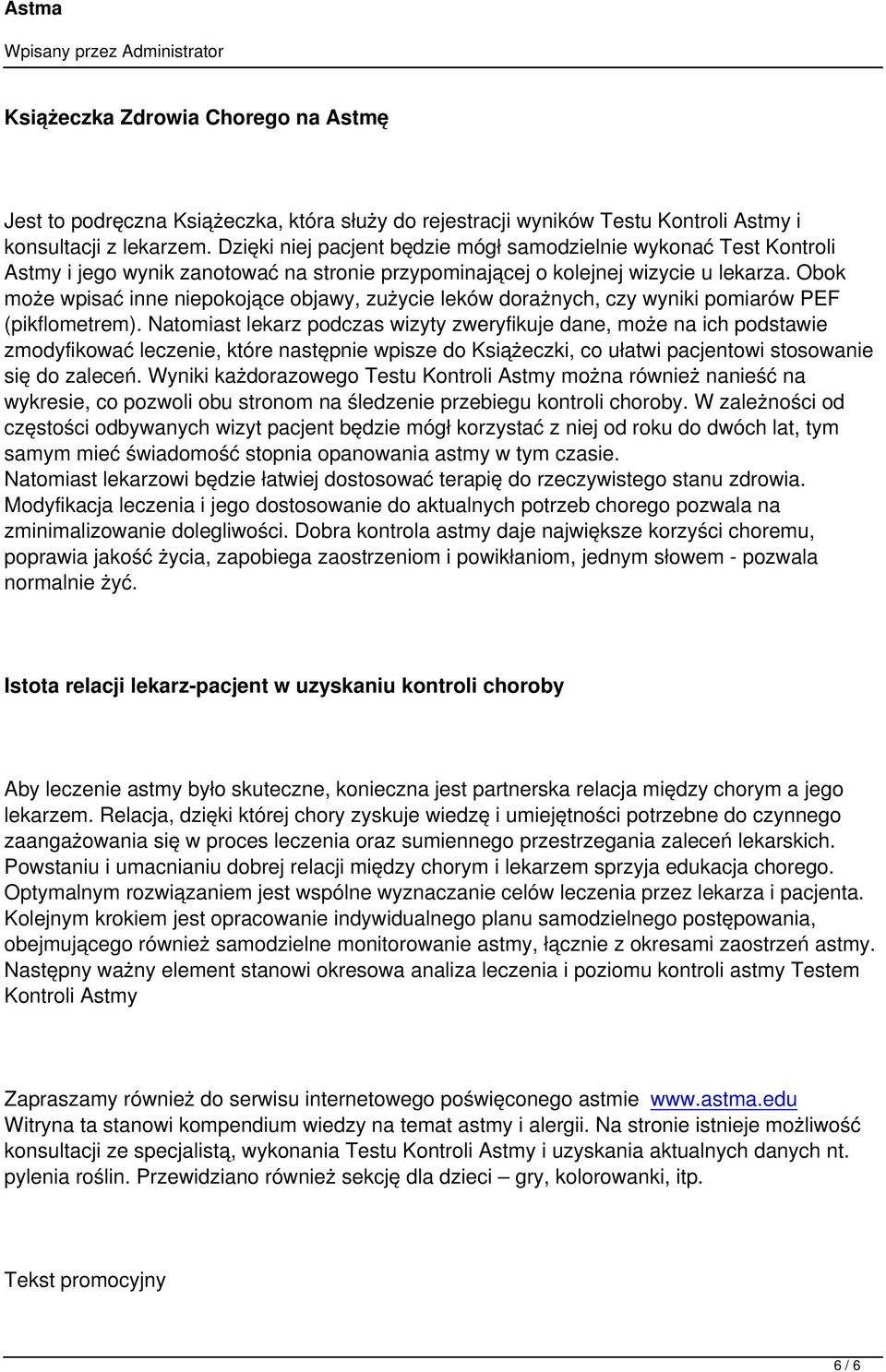 Obok może wpisać inne niepokojące objawy, zużycie leków dorażnych, czy wyniki pomiarów PEF (pikflometrem).