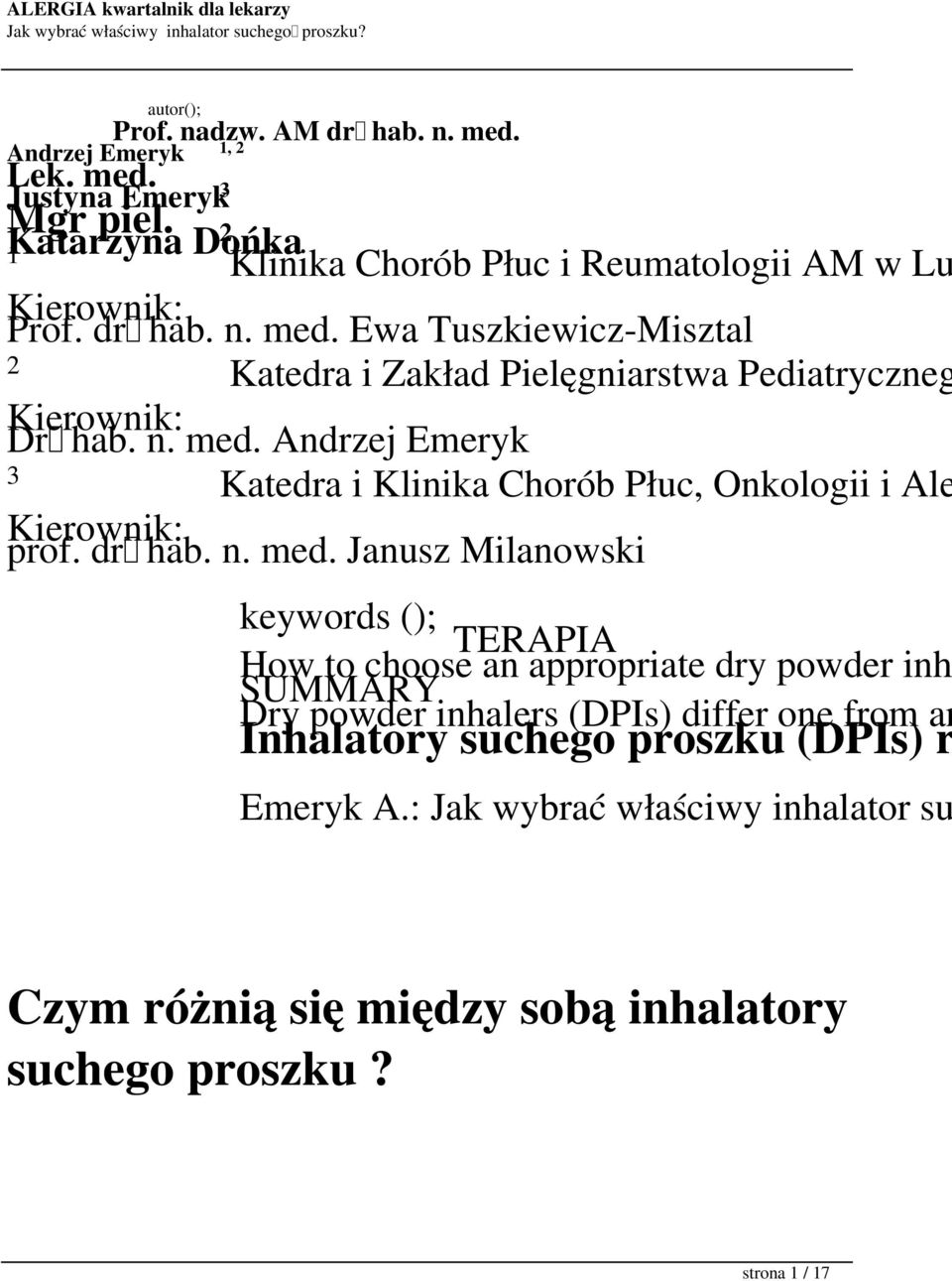 Ewa Tuszkiewicz-Misztal 2 Katedra i Zakład Pielęgniarstwa Pediatryczneg Kierownik: Dr hab. n. med.