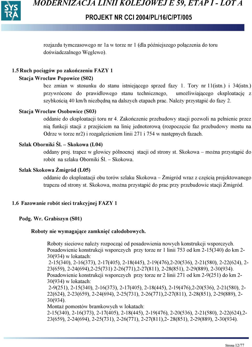 Stacja Wrocław Osobowice (S03) oddanie do eksploatacji toru nr 4.