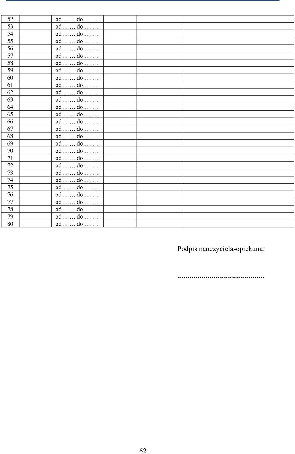 ....do... 69 od.....do... 70 od.....do... 71 od.....do... 72 od.....do... 73 od.....do... 74 od.....do... 75 od.....do... 76 od.