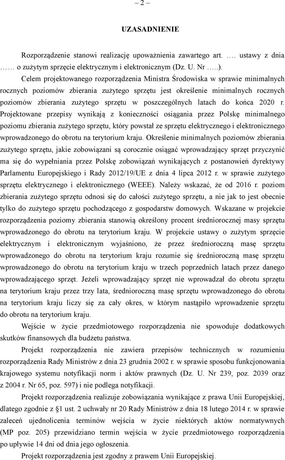 poszczególnych latach do końca 2020 r.