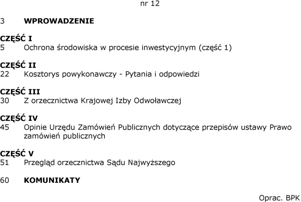 Krajowej Izby Odwoławczej V 45 Opinie Urzędu Zamówień Publicznych