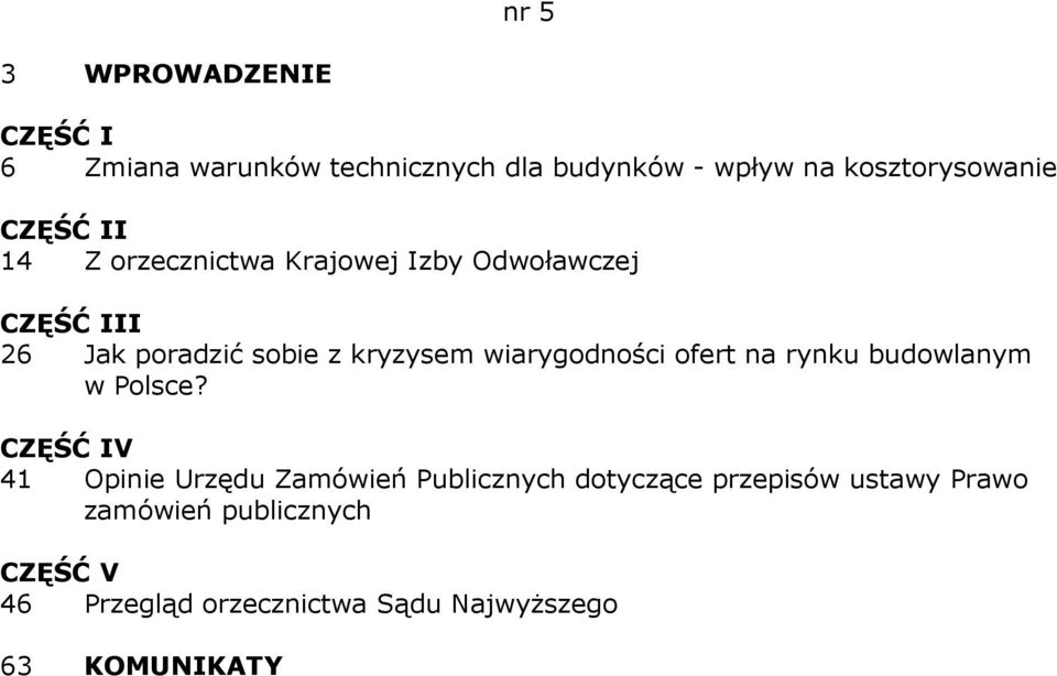 wiarygodności ofert na rynku budowlanym w Polsce?