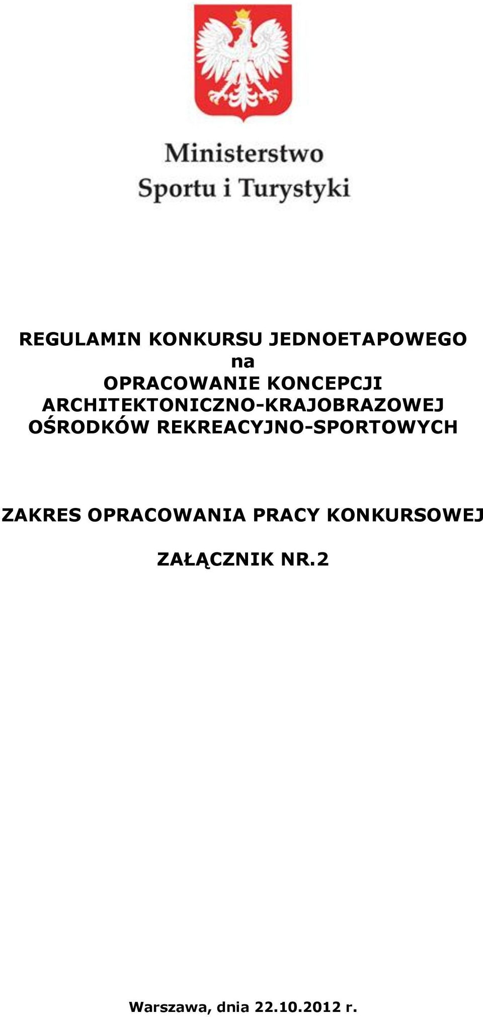 ARCHITEKTONICZNO-KRAJOBRAZOWEJ ZAKRES
