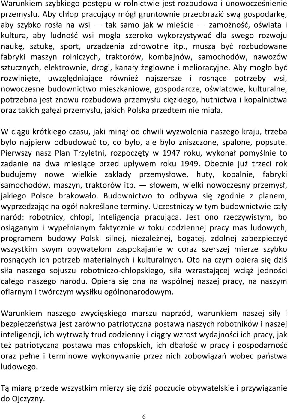 rozwoju naukę, sztukę, sport, urządzenia zdrowotne itp.