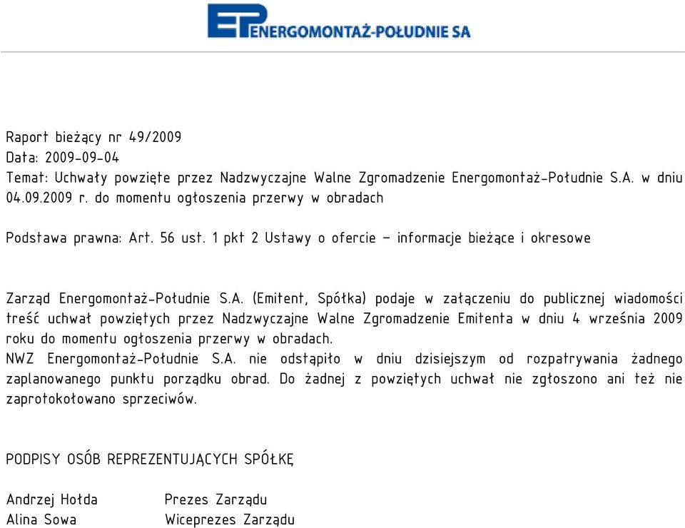 t. 56 ust. 1 pkt 2 Ustawy o ofercie informacje bieżące i okresowe Zarząd Energomontaż-Południe S.A.