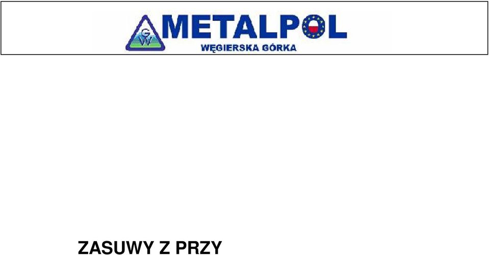 Włoch 14.05.2015 Sprawdził M. Dyrlaga 14.05.2015 Zatwierdził J.