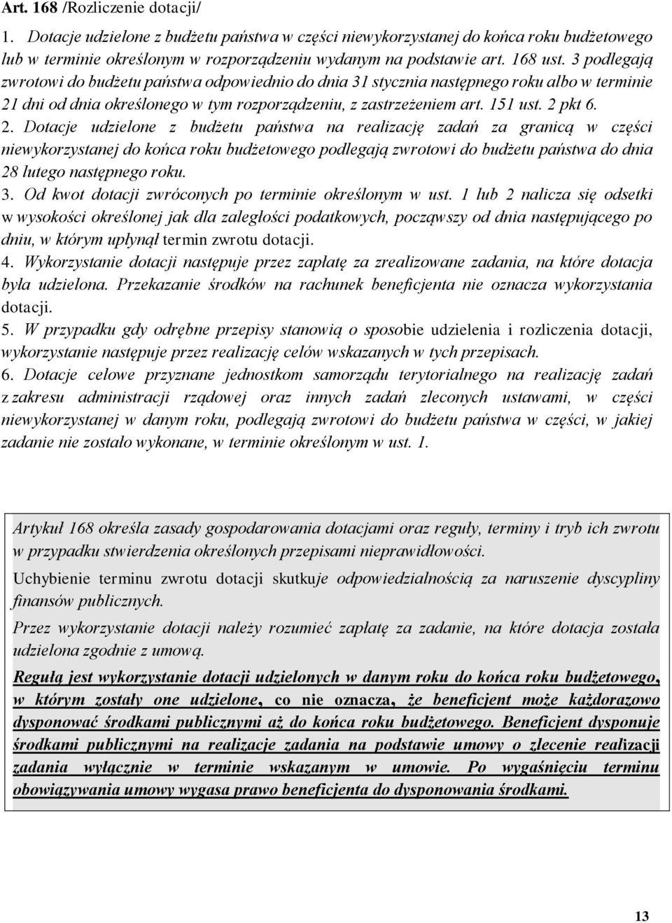 dni od dnia określonego w tym rozporządzeniu, z zastrzeżeniem art. 151 ust. 2 