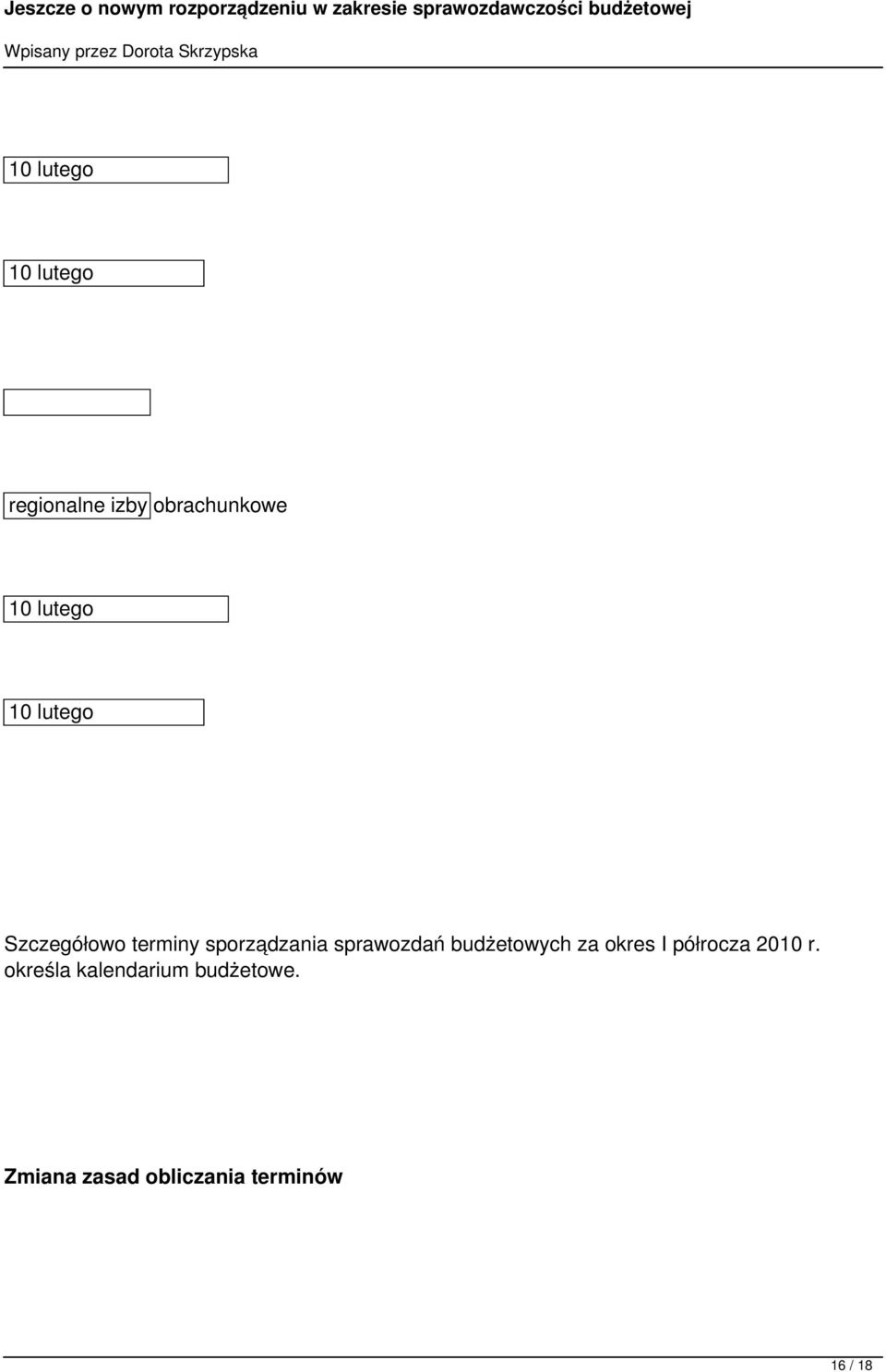 sprawozdań budżetowych za okres I półrocza 2010 r.