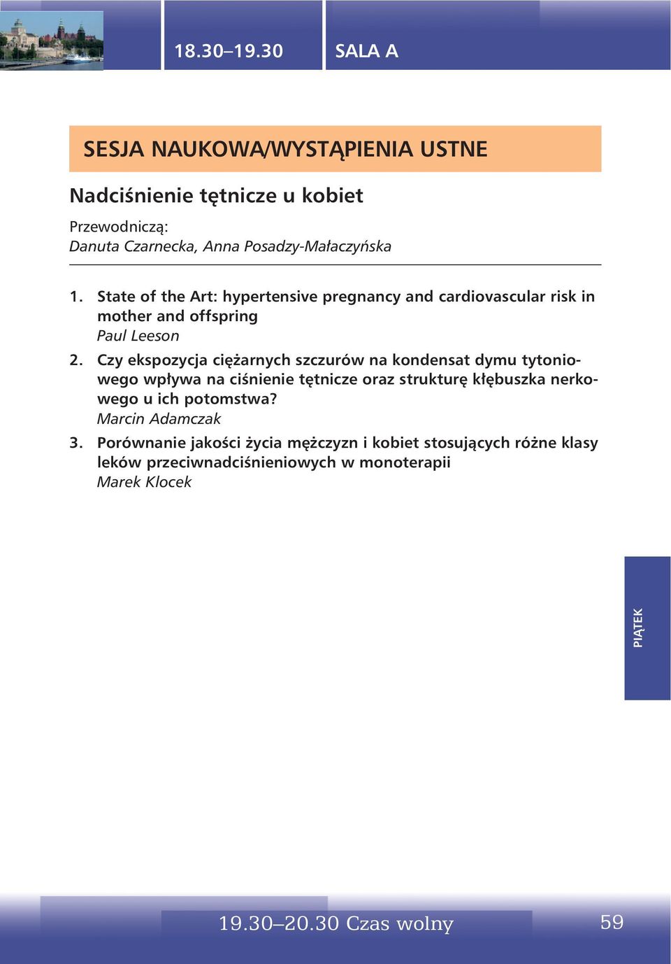 Czy ekspozycja ciężarnych szczurów na kondensat dymu tytoniowego wpływa na ciśnienie tętnicze oraz strukturę kłębuszka nerkowego u ich