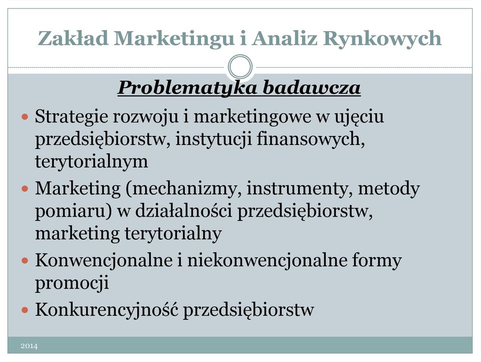 Marketing (mechanizmy, instrumenty, metody pomiaru) w działalności przedsiębiorstw,