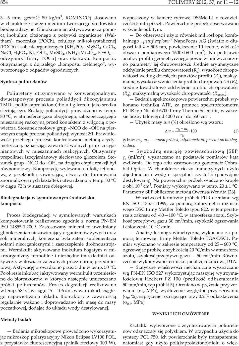 BO 3, KJ, FeCl 3, MnSO 4, (NH 4 ) 6 Mo 7 O 24, FeSO 4 odczynniki firmy POCh] oraz ekstraktu kompostu, otrzymanego z dojrza³ego kompostu zielonego, wytworzonego z odpadów ogrodniczych.