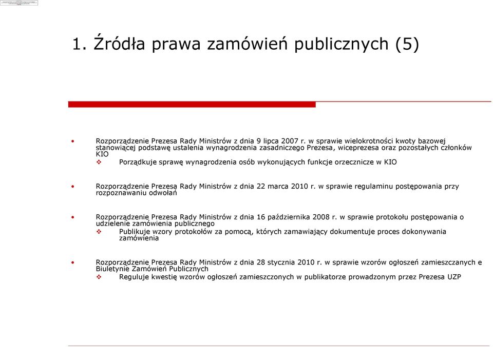 funkcje orzecznicze w KIO Rozporz¹dzenie Prezesa Rady Ministrów z dnia 22 marca 2010 r.
