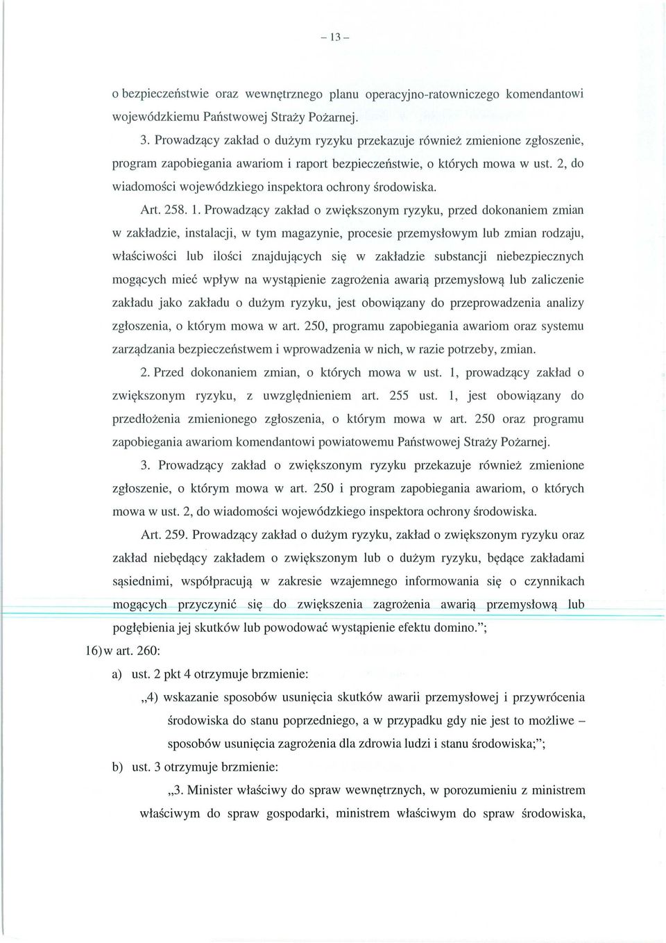 2, do wiadomo ści wojewódzkiego inspektora ochrony środowiska. Art. 258. 1.