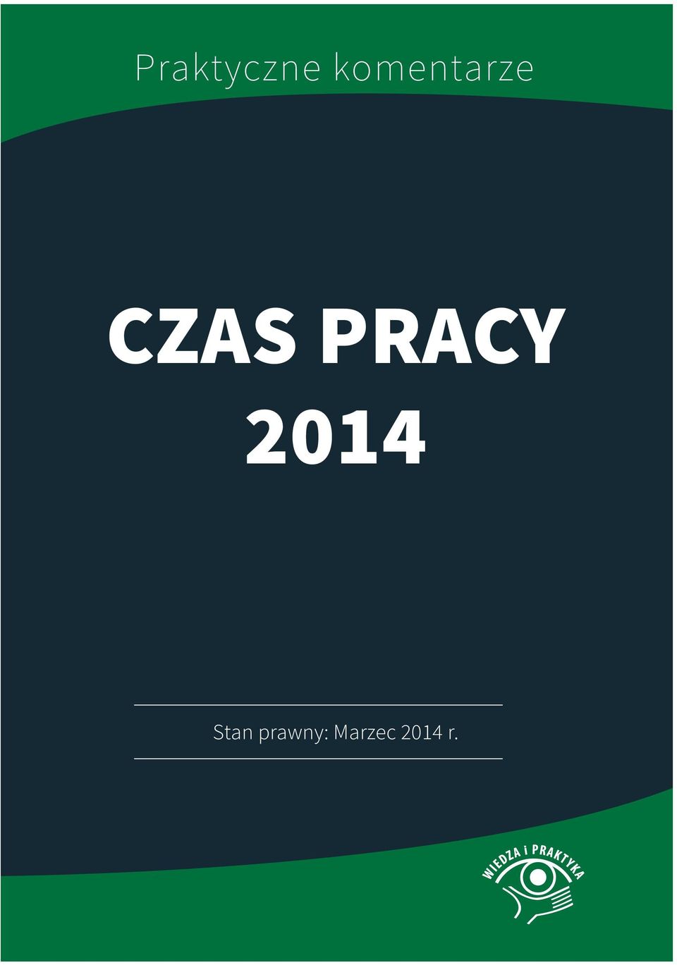 PRACY 2014 Stan