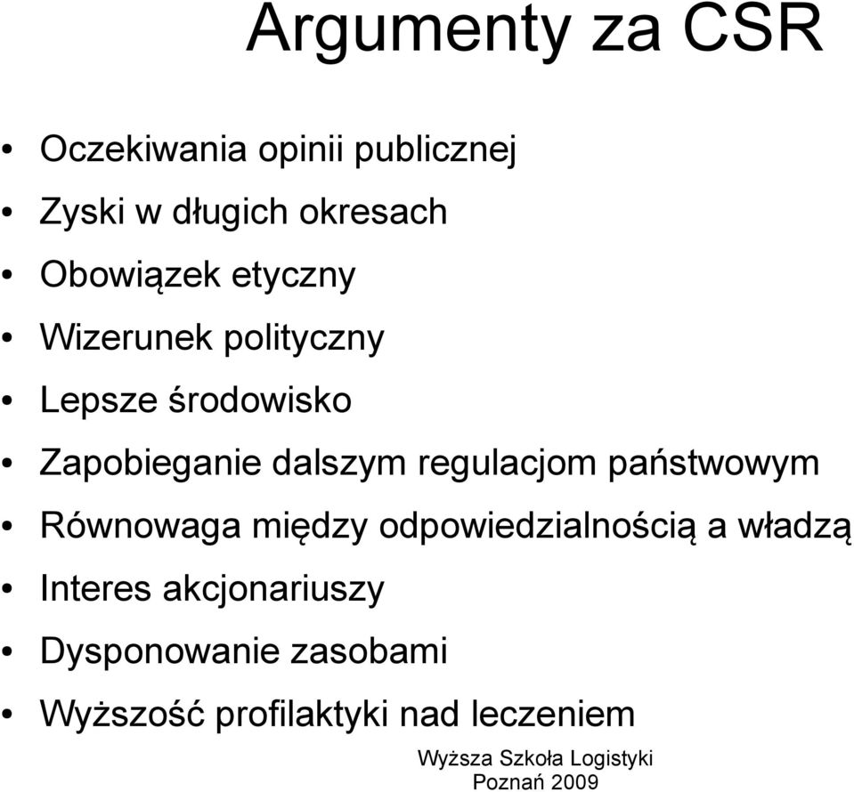 dalszym regulacjom państwowym Równowaga między odpowiedzialnością a