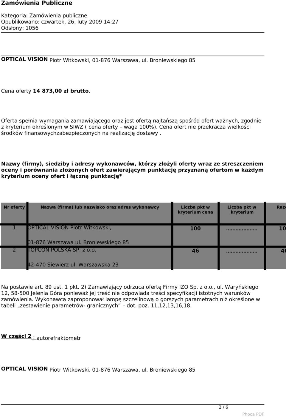 Warszawska 23 12, 58-500 Jelenia Góra ponieważ jej treść nie odpowiada treści specyfikacji istotnych warunków