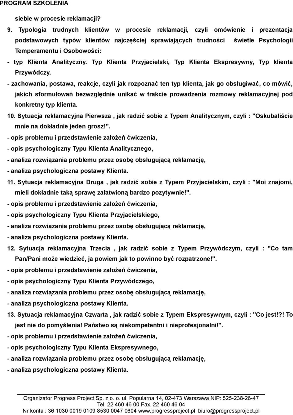 Klienta Analityczny. Typ Klienta Przyjacielski, Typ Klienta Ekspresywny, Typ klienta Przywódczy.