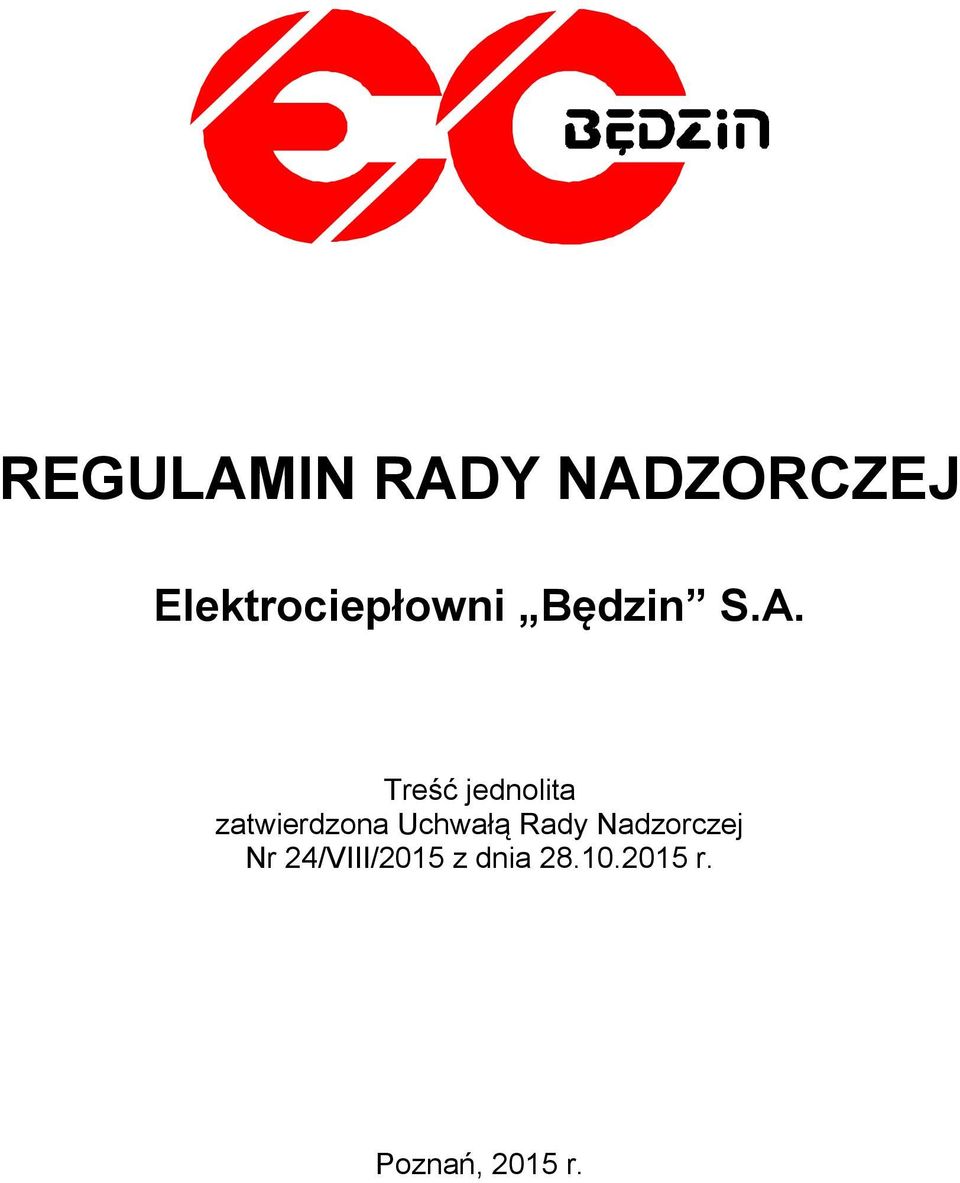 Treść jednolita zatwierdzona Uchwałą