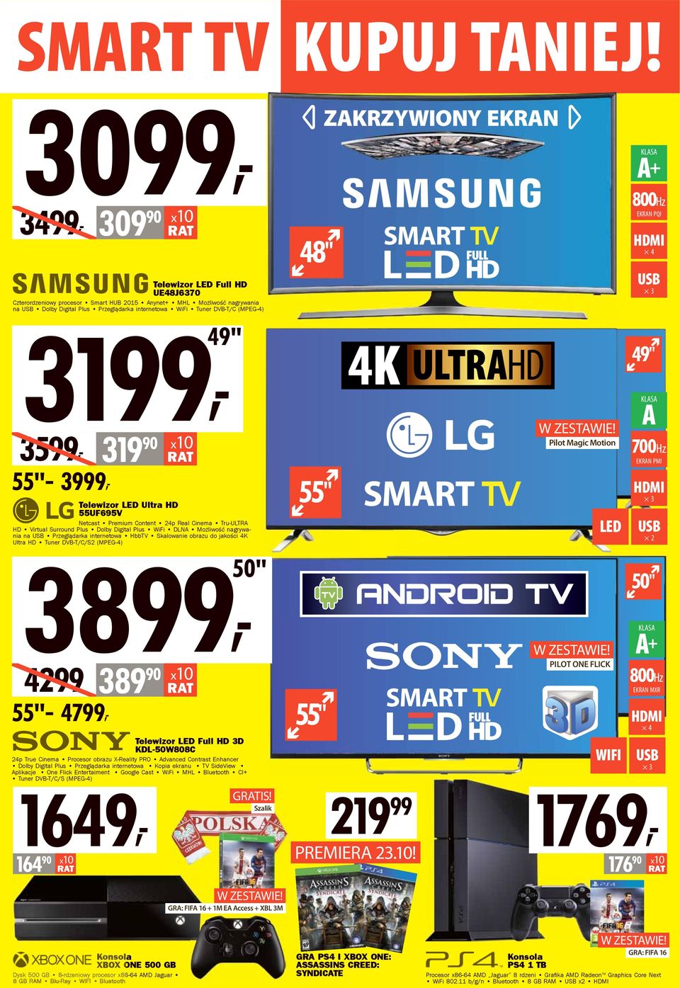 49" 3599, 319 90 55"- 3999, Telewizor LED Ultra HD 55UF695V Netcast Premium Content 24p Real Cinema Tru-ULTRA HD Virtual Surround Plus Dolby Digital Plus WiFi DLNA Możliwość nagrywania na
