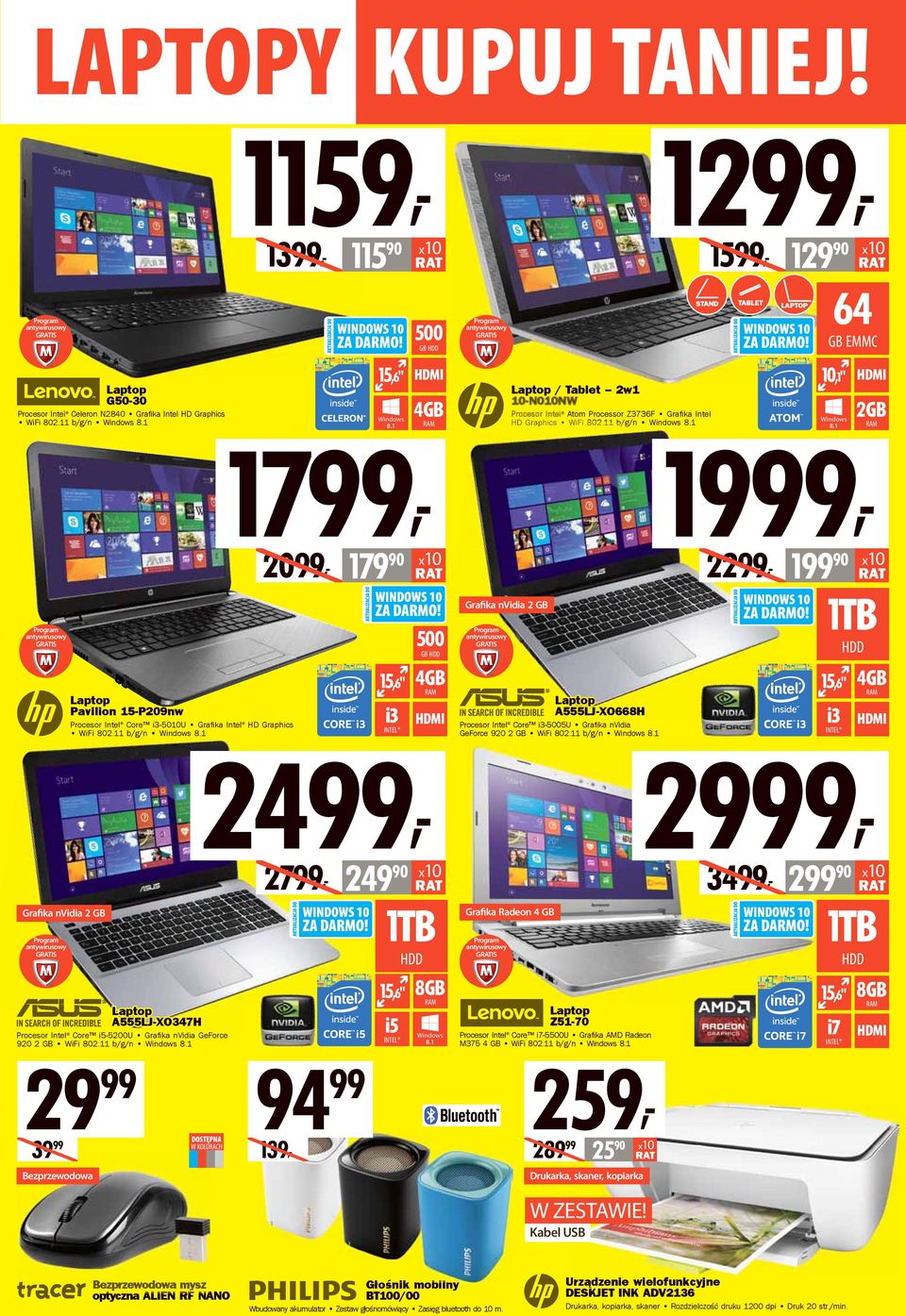 1 A555LJ-XO347H Procesor Intel Core i5-5200u Grafi ka nvidia GeForce 920 2 GB WiFi 802.11 b/g/n Windows 8.1 29 99 39 99 94 Bezprzewodowa DOSTĘPNA Windows 8.