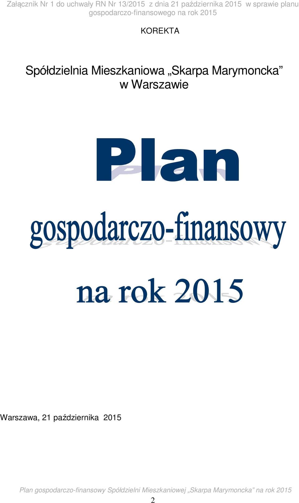 gospodarczo-finansowego na rok 2015 KOREKTA