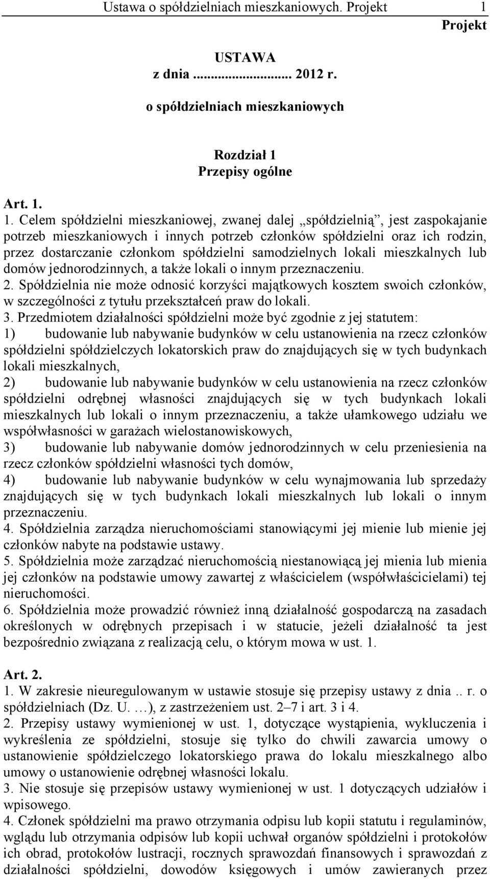Przepisy ogólne Art. 1.