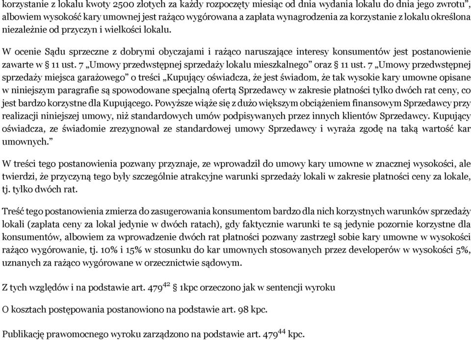 7 Umowy przedwstępnej sprzedaży lokalu mieszkalnego oraz 11 ust.