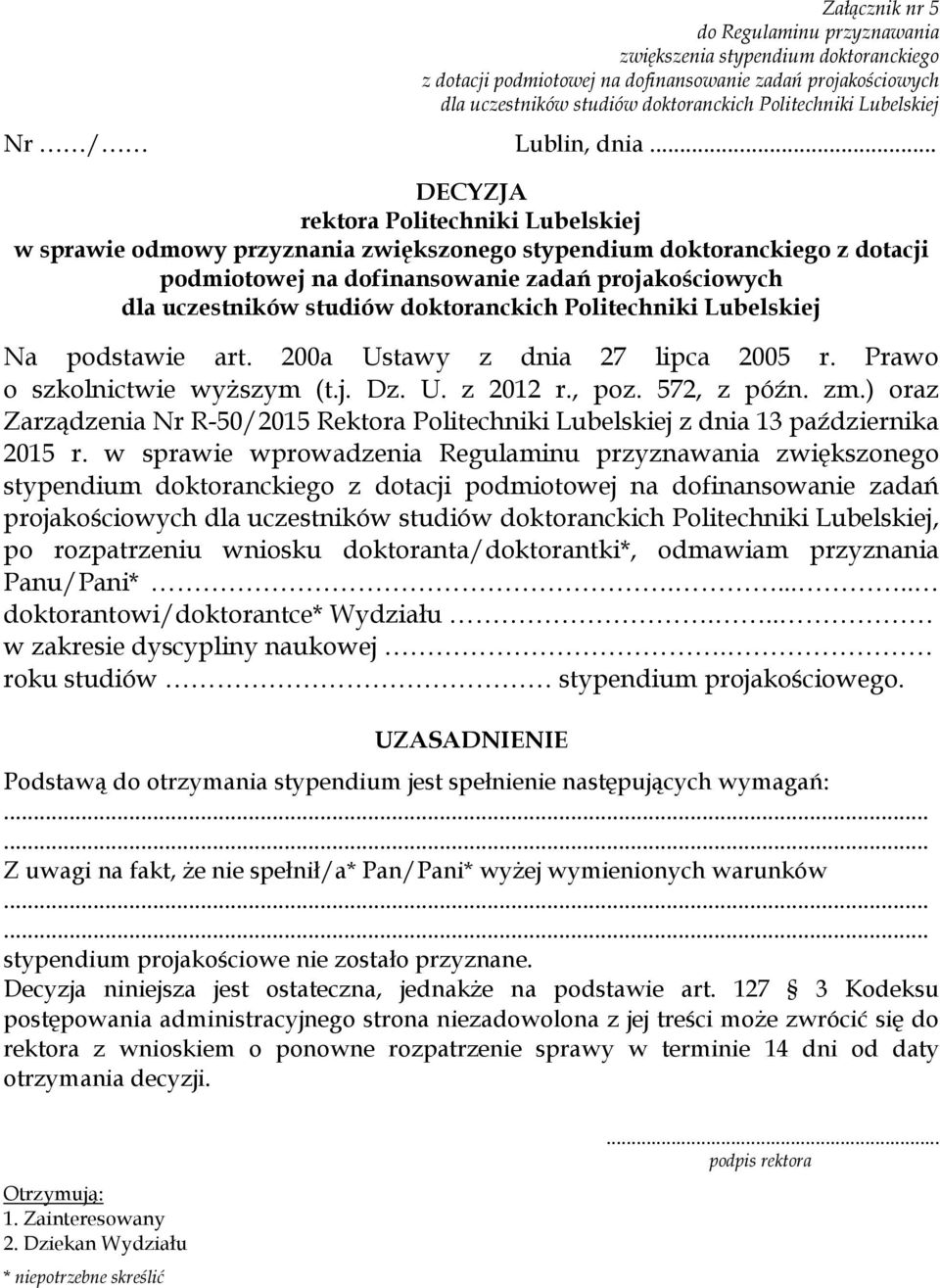 200a Ustawy z dnia 27 lipca 2005 r. Prawo o szkolnictwie wyższym (t.j. Dz. U. z 2012 r., poz. 572, z późn. zm.