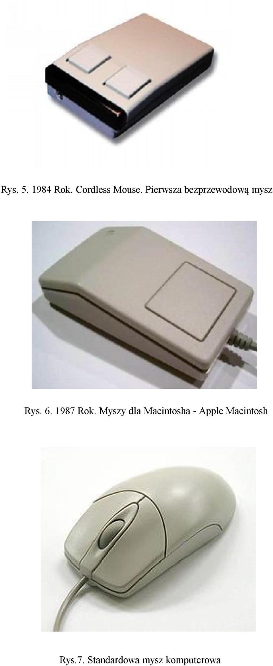 Myszy dla Macintosha - Apple Macintosh Rys. 7.