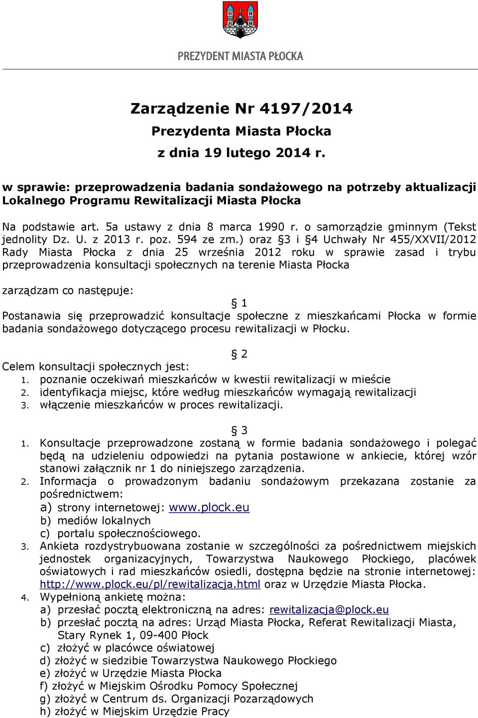 o samorządzie gminnym (Tekst jednolity Dz. U. z 2013 r. poz. 594 ze zm.