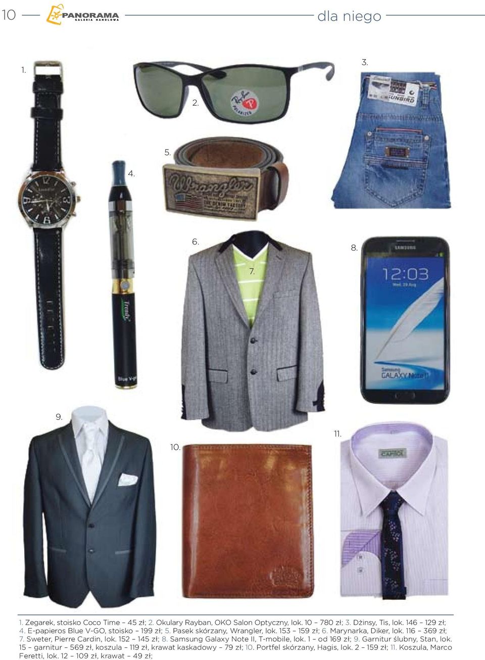 116 369 zł; Sweter, Pierre Cardin, lok. 152 145 zł; Samsung Galaxy Note II, T-mobile, lok. 1 od 169 zł; 9. Garnitur ślubny, Stan, lok.