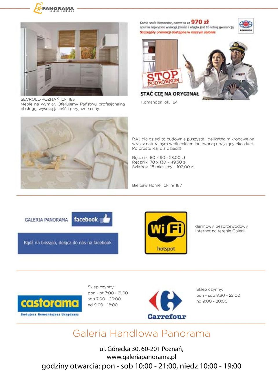 !! Ręcznik 50 x 90-23,00 zł Ręcznik 70 x 130 49,50 zł Szlafrok 18 miesięcy 103,00 zł Bielbaw Home, lok.