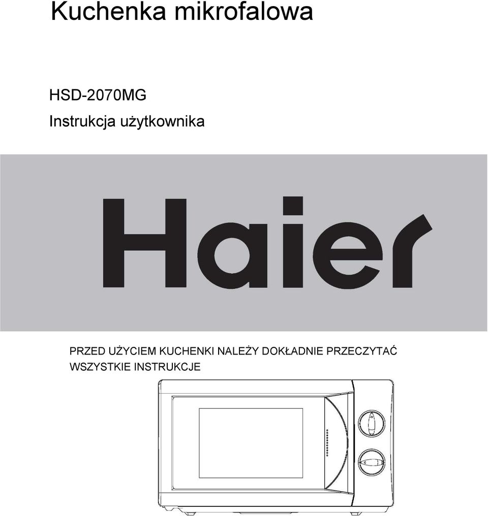 UŻYCIEM KUCHENKI NALEŻY