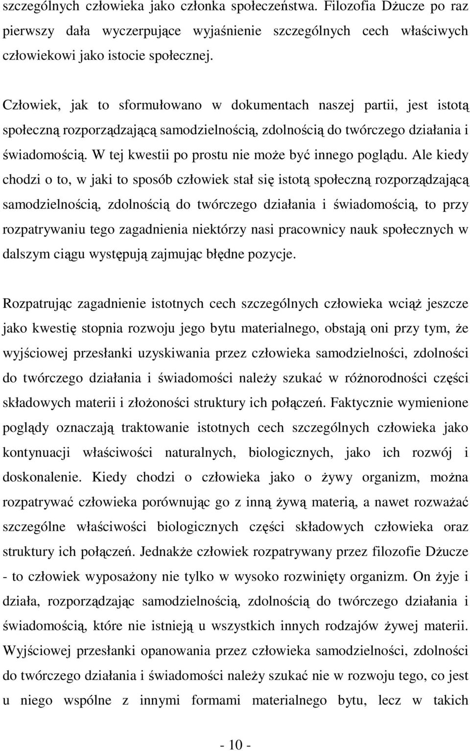 W tej kwestii po prostu nie może być innego poglądu.