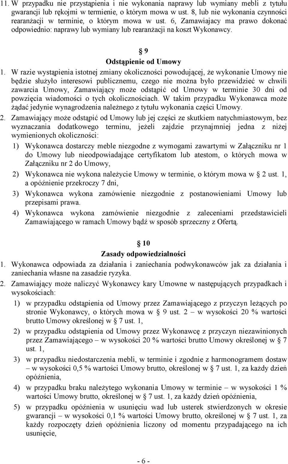 9 Odstąpienie od Umowy 1.