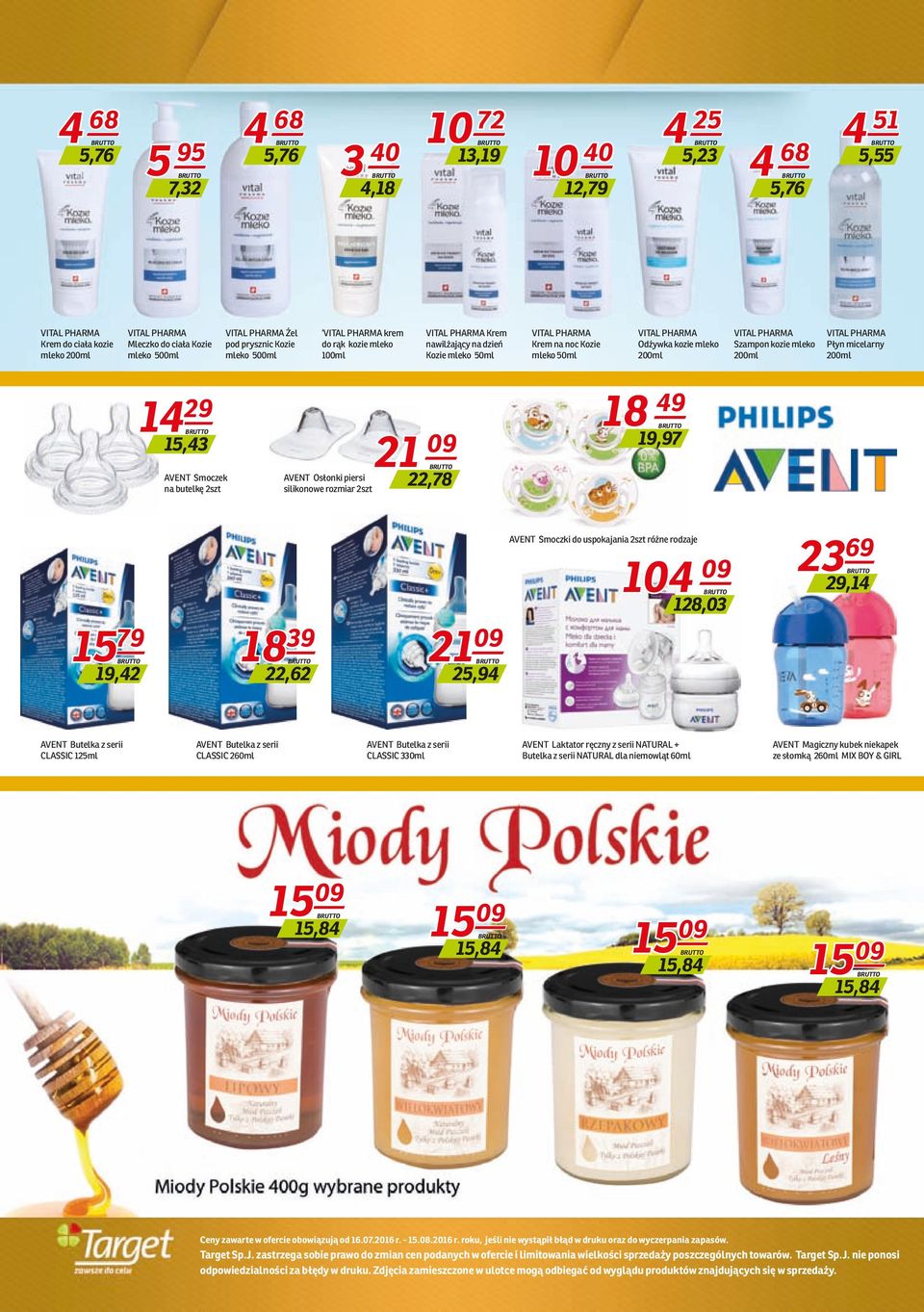 kozie mleko 200ml VITAL PHARMA Szampon kozie mleko 200ml VITAL PHARMA Płyn micelarny 200ml 14 29 15,43 AVENT Smoczek na butelkę 2szt AVENT Osłonki piersi silikonowe rozmiar 2szt 21 09 22,78 18 49