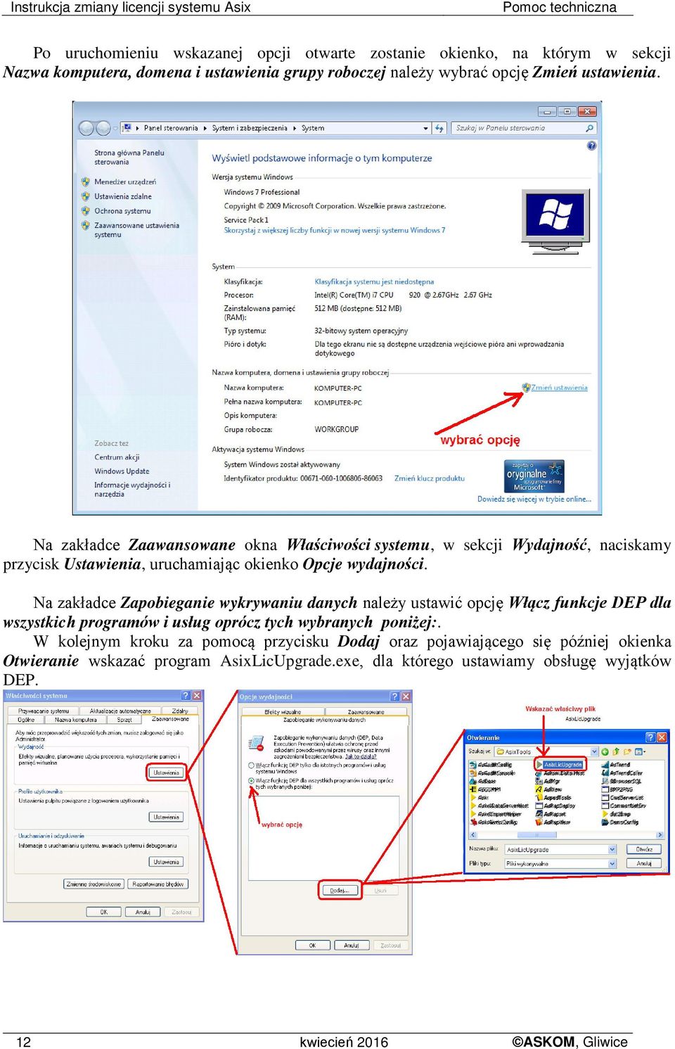 Na zakładce Zapobieganie wykrywaniu danych należy ustawić opcję Włącz funkcje DEP dla wszystkich programów i usług oprócz tych wybranych poniżej:.