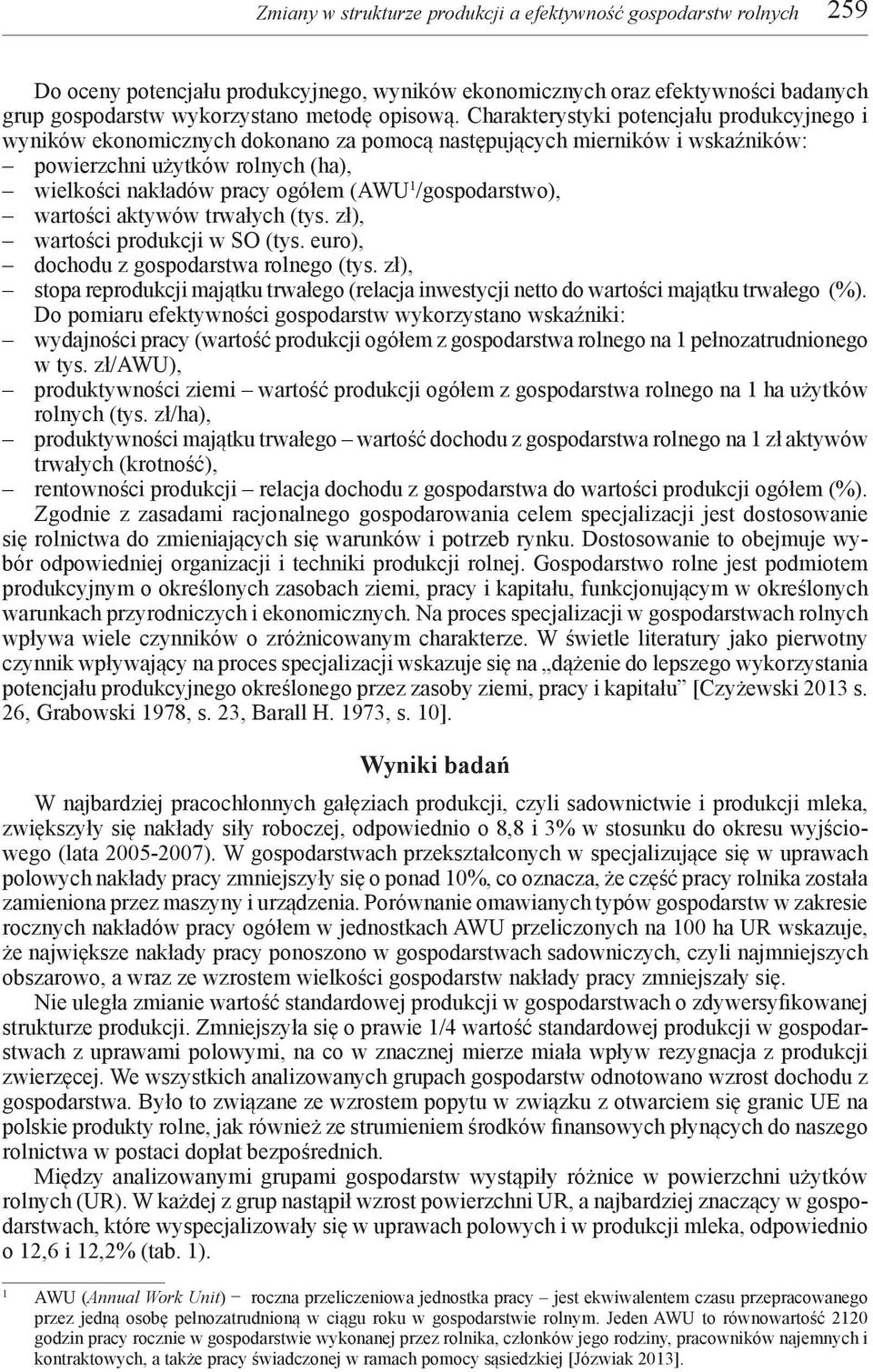 /gospodarstwo), wartości aktywów trwałych (tys. zł), wartości produkcji w SO (tys. euro), dochodu z gospodarstwa rolnego (tys.