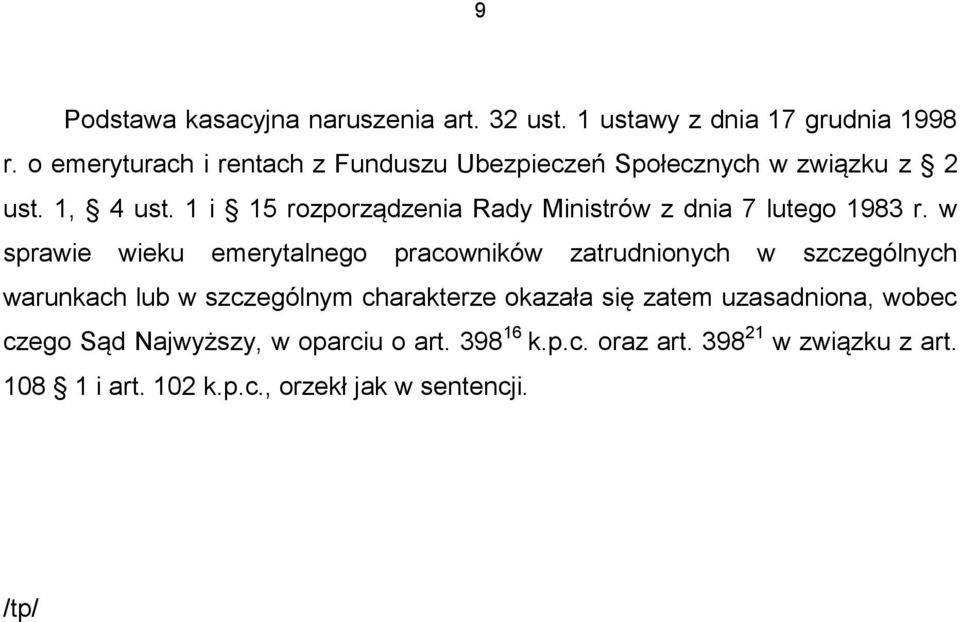 1 i 15 rozporządzenia Rady Ministrów z dnia 7 lutego 1983 r.
