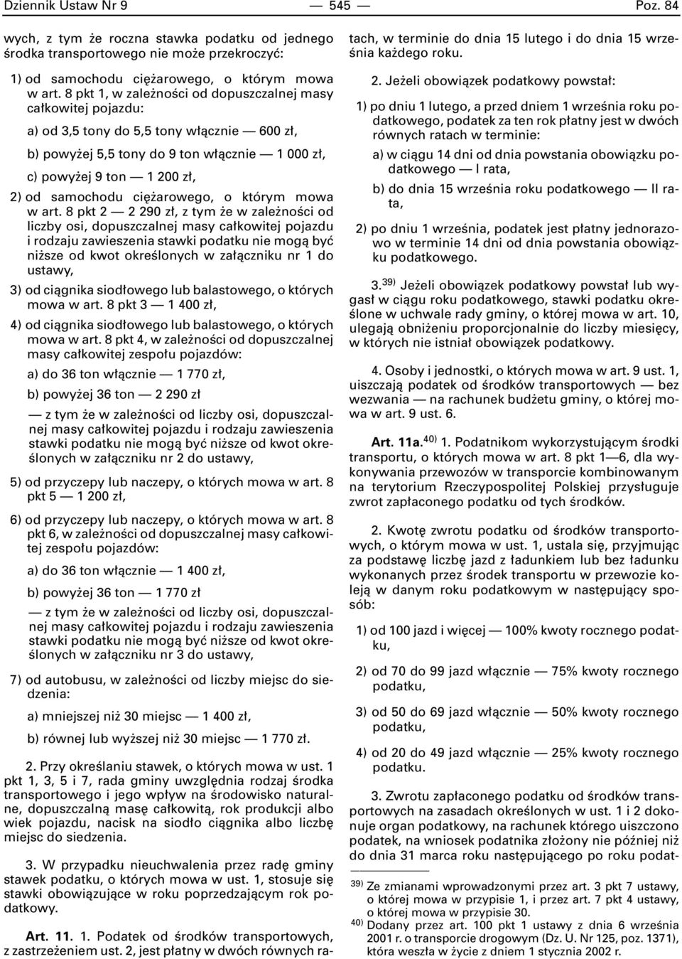 arowego, o którym mowa wart.