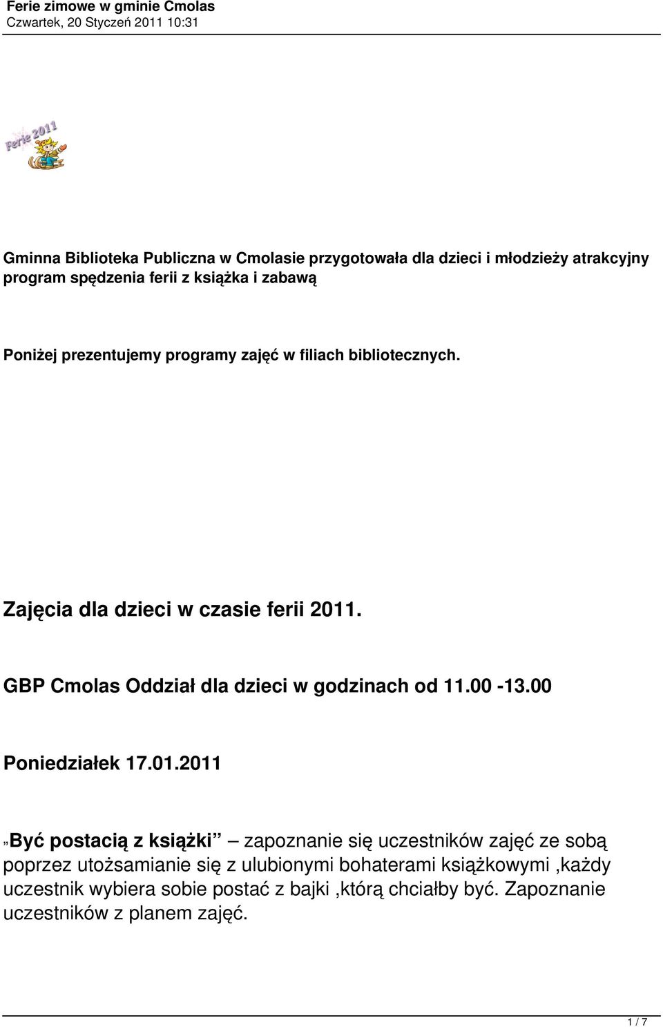 GBP Cmolas Oddział dla dzieci w godzinach od 11.00-13.00 Poniedziałek 17.01.