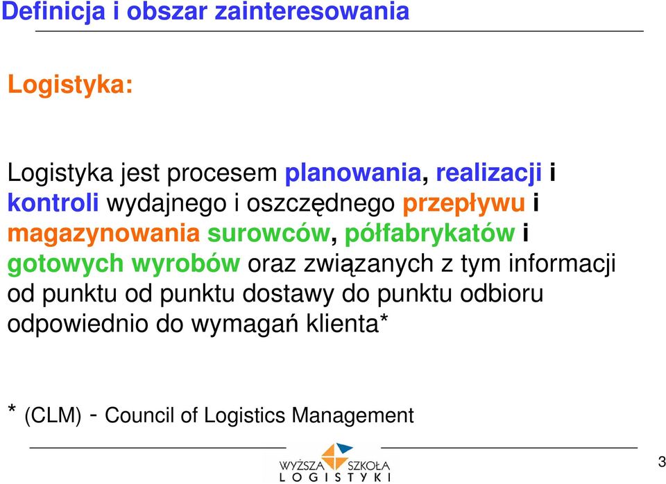 półfabrykatów i gotowych wyrobów oraz związanych z tym informacji od punktu od punktu