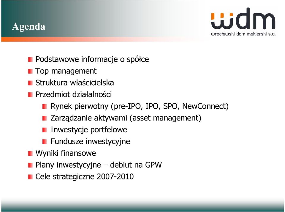 Zarządzanie aktywami (asset management) Inwestycje portfelowe Fundusze