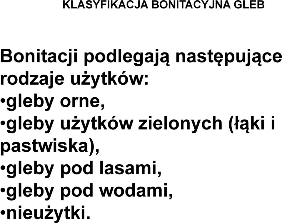 orne, gleby użytków zielonych (łąki i