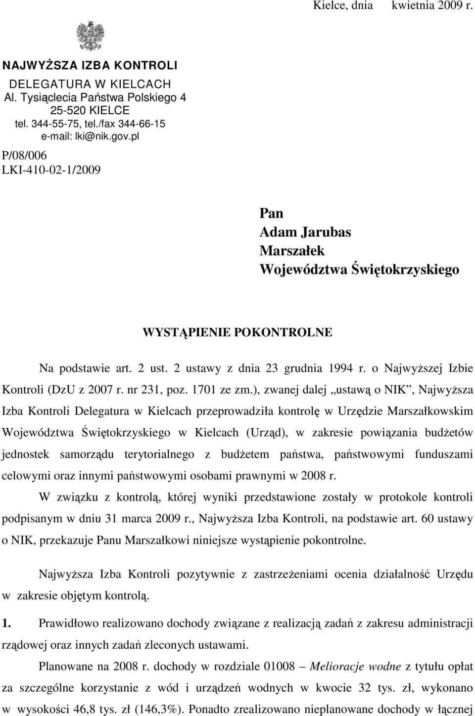 o NajwyŜszej Izbie Kontroli (DzU z 2007 r. nr 231, poz. 1701 ze zm.