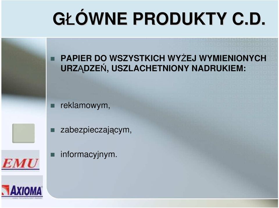 PAPIER DO WSZYSTKICH WYŻEJ