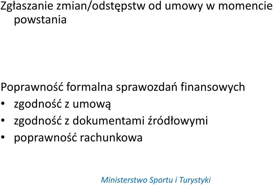 sprawozdao finansowych zgodnośd z umową