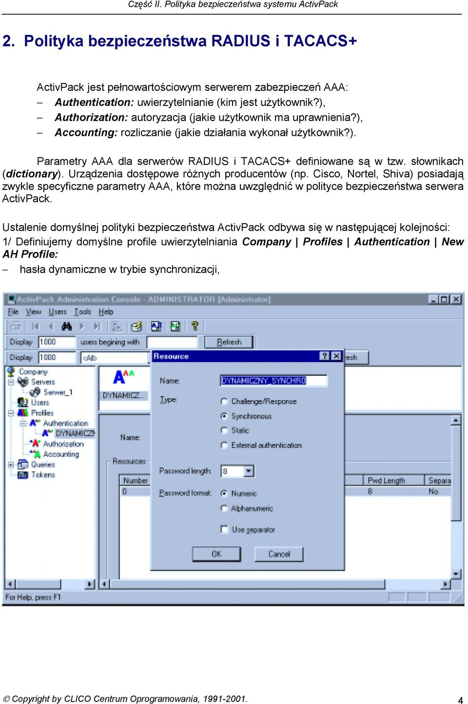 słownikach (dictionary). Urządzenia dostępowe różnych producentów (np.