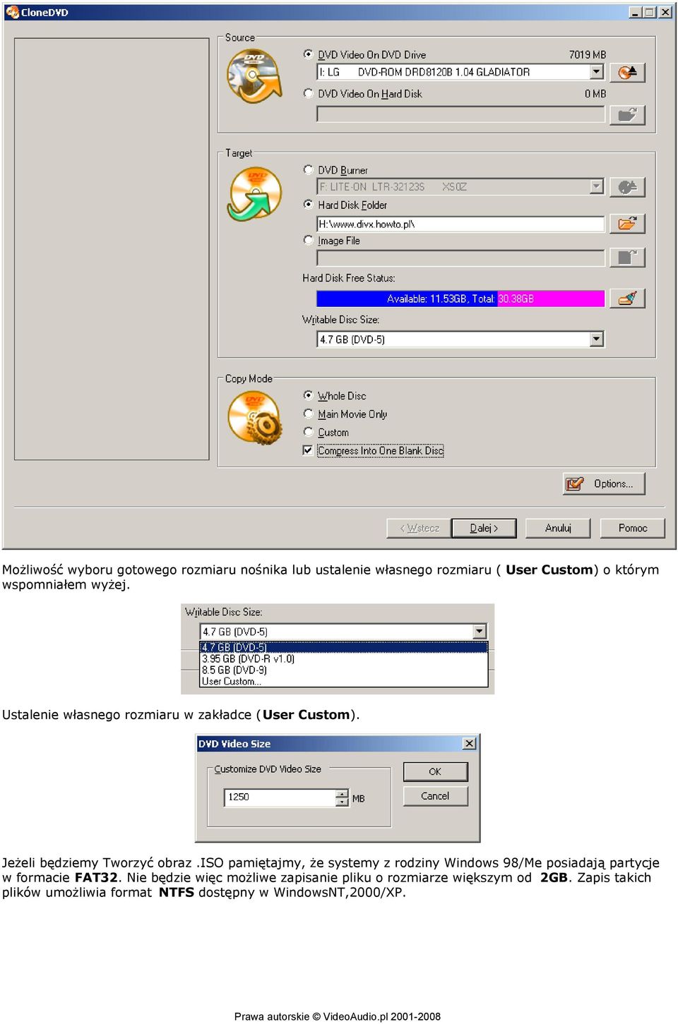 iso pamiętajmy, że systemy z rodziny Windows 98/Me posiadają partycje w formacie FAT32.